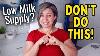 The Worst Ways To Increase Your Milk Supply