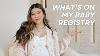 What S On My Baby Registry My Baby Registry Must Haves Tips For What To Put On Your Registry